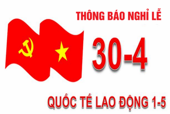 Thông báo lịch nghỉ ngày 30/04 & 01/05 năm 2020