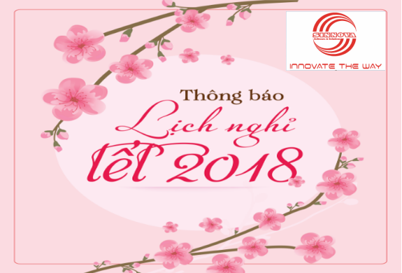 Thông  báo lịch nghỉ Tết Nguyên đán 2018